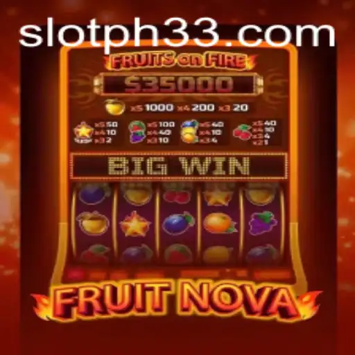 Discover the Exciting World of FruitNova and Unlock New Adventures with PH33