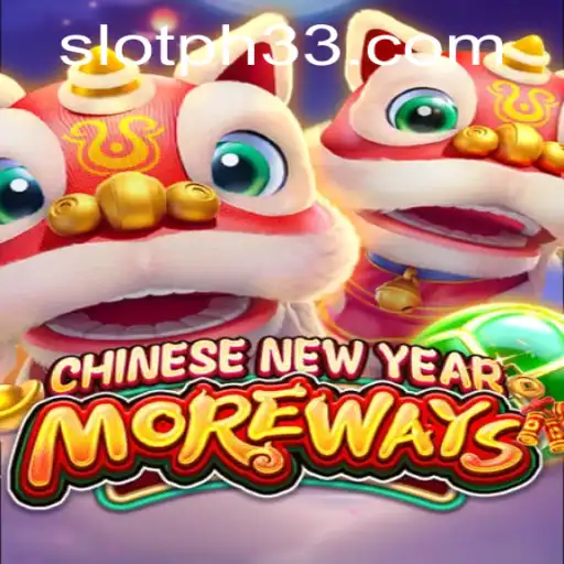 Exploring CHINESENEWYEARMOREWAYS: A Unique Gaming Experience